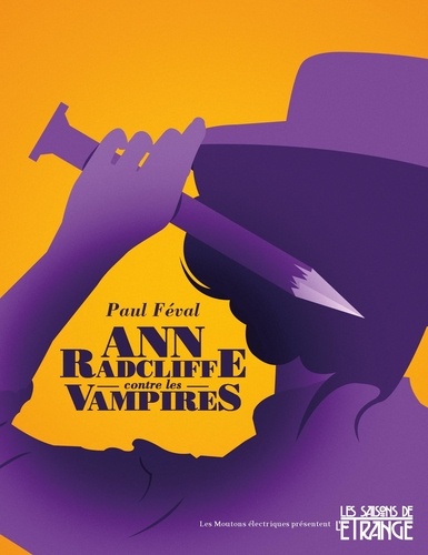 Ann Radcliffe contre les vampires. La Ville-vampire