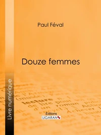 Douze femmes