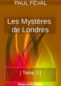 LES MYSTÈRES DE LONDRES | TOME 3 |