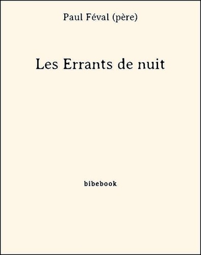 Les Errants de nuit