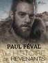 Paul Féval - Une Histoire de Revenants.