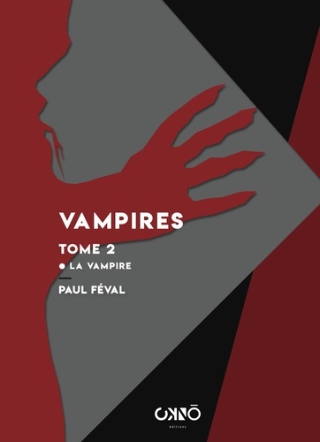 Vampires Tome 2 La Vampire