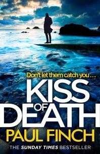 Paul Finch - Kiss of Death.
