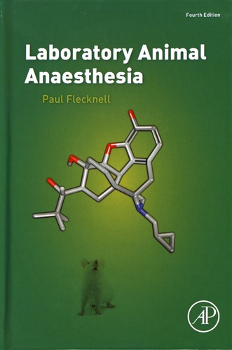 Laboratory Animal Anaesthesia 4th edition