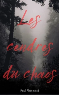 Les cendres du chaos