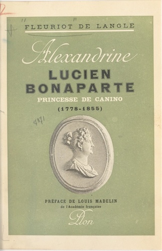 Alexandrine Lucien-Bonaparte, princesse de Canino (1778-1855)