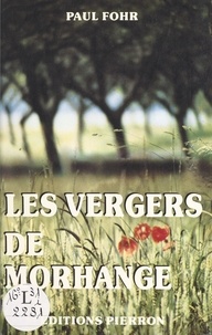 Paul Fohr - Les Vergers De Morhange.