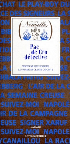 Paul Fourniel - Pac de Cro, détective.