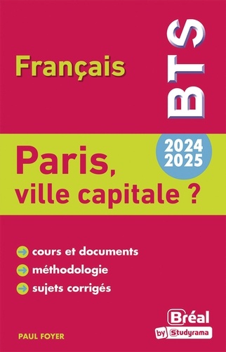 Français BTS. Paris, ville capitale ?  Edition 2024-2025