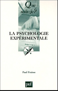 Paul Fraisse - La psychologie expérimentale.