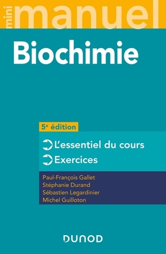 Mini Manuel Biochimie. Cours + exos + QCM/QROC 5e édition