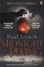 Paul French - Midnight in Peking.