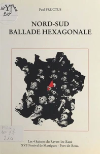 Nord-Sud, ballade hexagonale