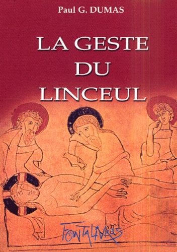 Paul-G Dumas - La geste du linceul.