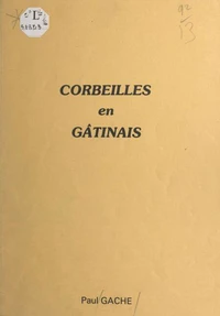 Corbeilles en Gâtinais