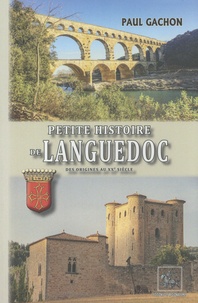 Paul Gachon - Petite histoire du Languedoc.