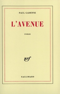 Paul Gadenne - L'avenue.