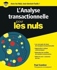 Best seller livres audio téléchargement gratuit L'analyse transactionnelle pour les nuls par Paul Gamber 9782412045022 (French Edition)