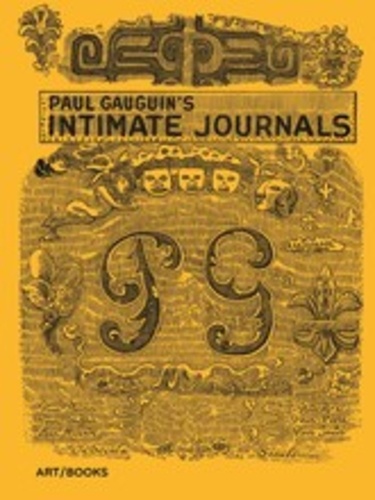 Paul Gauguin - Paul Gauguin's Intimate Journals.