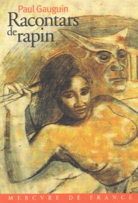 Paul Gauguin - Racontars De Rapin.