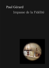 Paul Gérard - Impasse de la Fidélité.