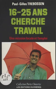 16-25 ans cherche travail