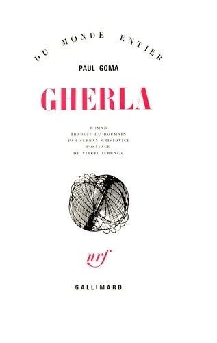 Paul Goma - Gherla.