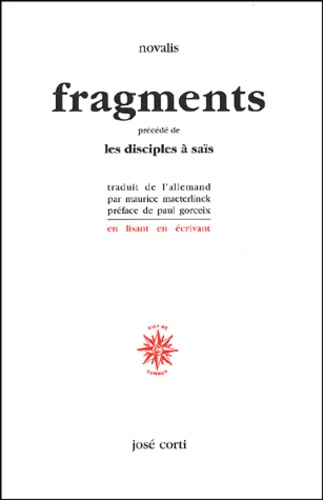 Paul Gorceix - Fragments précédé de Les disciples à saïs.