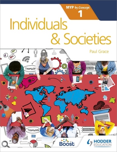 Individuals and Societies for the IB MYP 1. by Concept