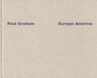Paul Graham - Europe: America.
