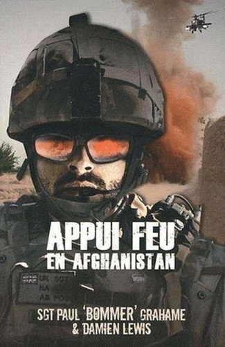 Paul Grahame et Damien Lewis - Appui feu en Afghanistan.