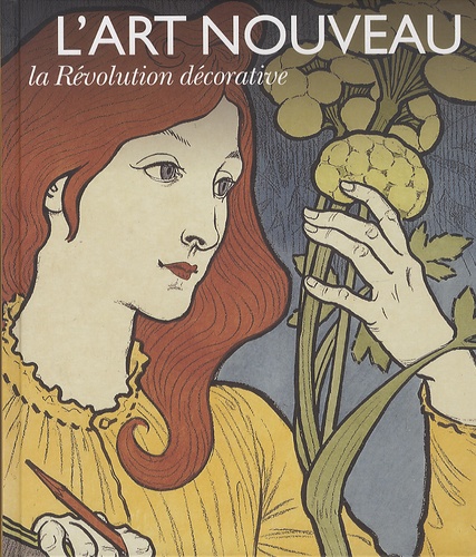 Paul Greenhalgh - L'Art nouveau - La Révolution décorative.