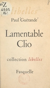 Paul Guérande - Lamentable Clio.