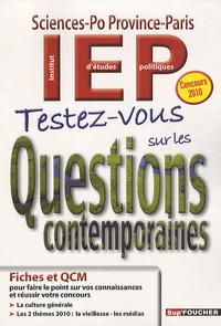 Testez-vous sur les Questions contemporaines