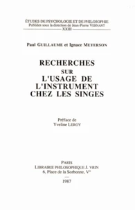 Recherches sur l'usage de l'instrument chez les singes