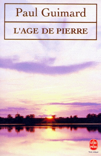 Paul Guimard - L'âge de Pierre.
