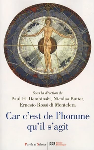 Car c'est de l'homme qu'il s'agit