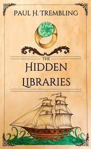  Paul H. Trembling - The Hidden Libraries - The Empire of Silence, #2.
