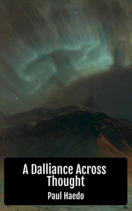 A Dalliance Across Thought