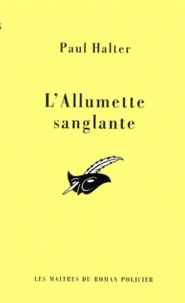 Paul Halter - L'Allumette Sanglante.