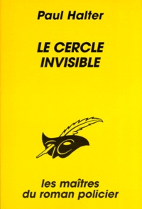 Paul Halter - Le cercle invisible.