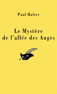 Paul Halter - Le mystère de l'allée des Anges.