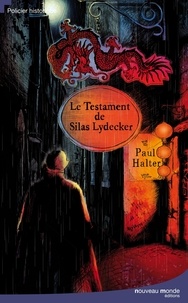 Paul Halter - Le testament de Silas Lydecker.