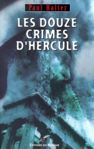 Paul Halter - Les Douze Crimes D'Hercule.