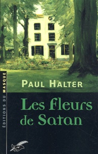 Paul Halter - Les Fleurs De Satan.