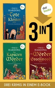 Die Tote im Kloster, Der Kapuzenmörder &amp; Der Mörder von Greenwood