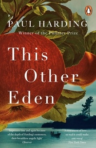 Paul Harding - This Other Eden.