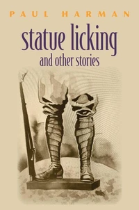 Statue licking and other stories