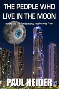  Paul Heider - The People Who Live in the Moon.