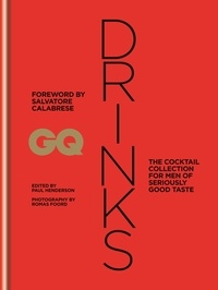 Paul Henderson et Salvatore Calabrese - GQ Drinks - (Special iPad Edition).